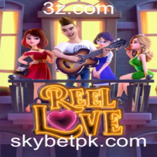 Explorando o Fascinante Mundo do Jogo ReelLove na SkyBet